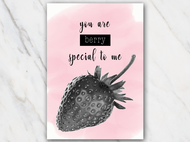 Printable quote you are berry special to me showing a strawberry on a pink background